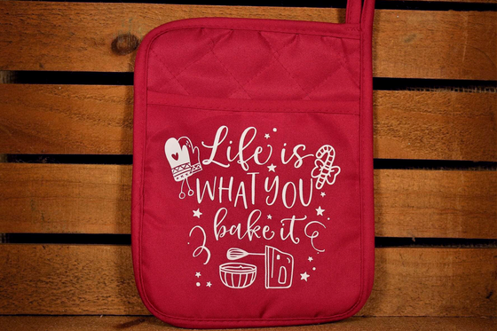 Funny Pot holder - Life Is What You Bake It